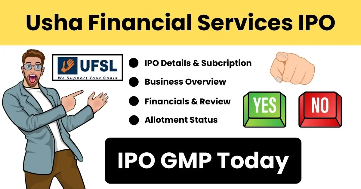 usha financial services ipo gmp today