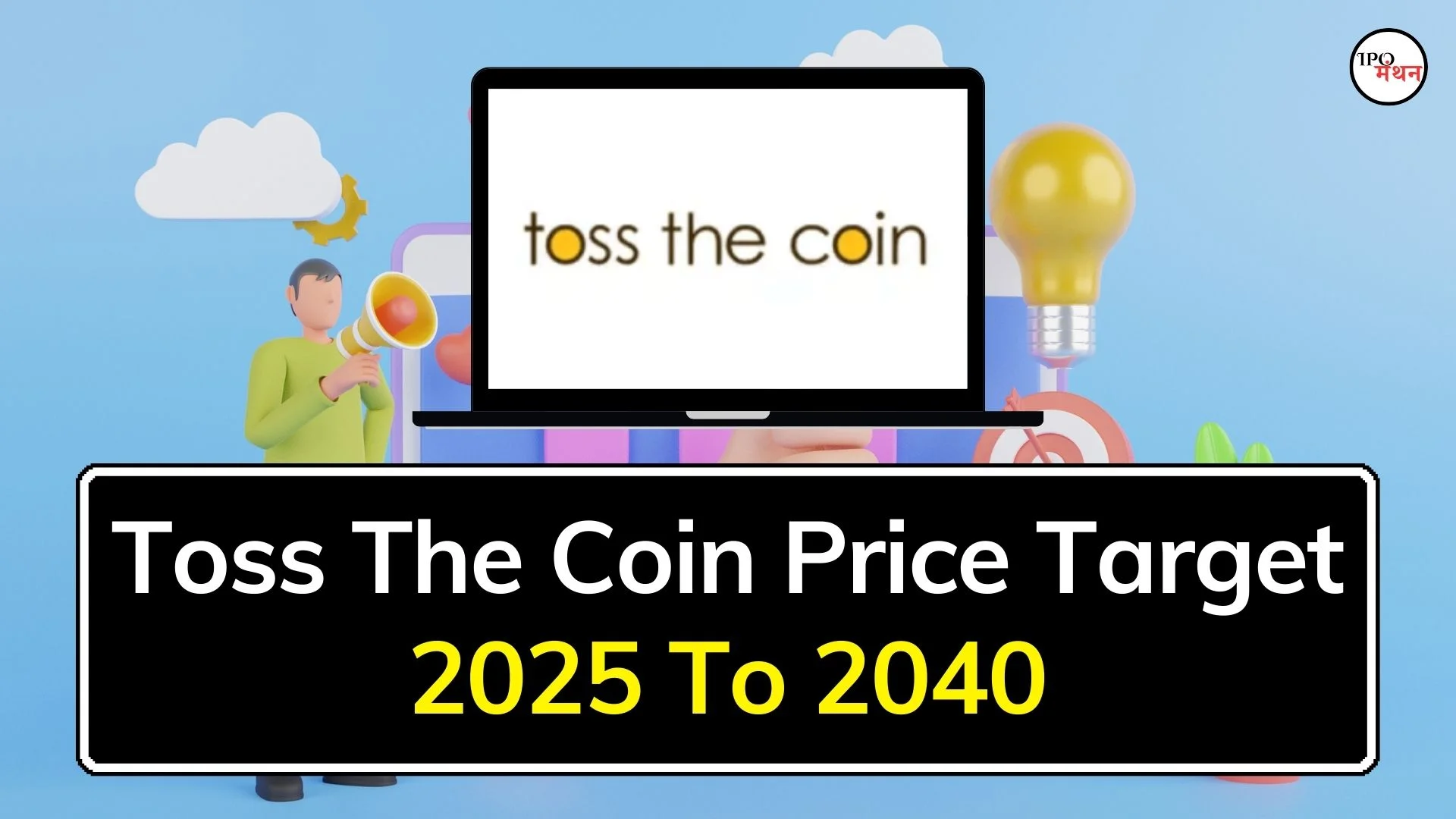 toss the coin share price target